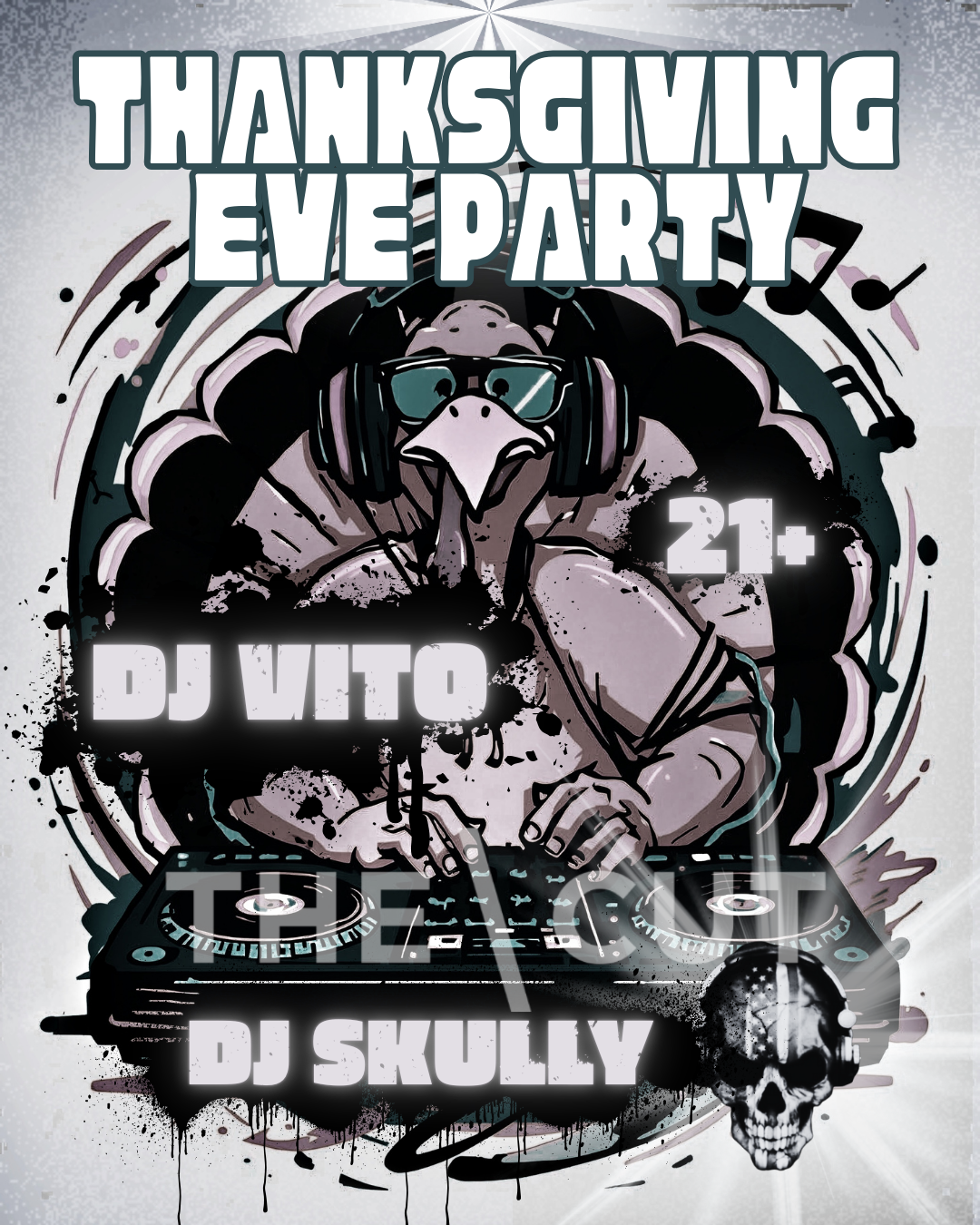 Thanksgiving Eve Party with DJ Skully & DJ Vito