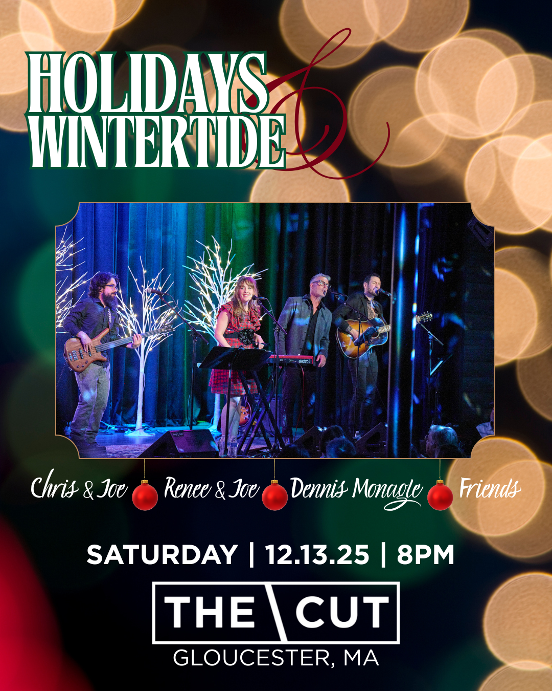 Holidays & Wintertide with Chris & Joe, Renee & Joe, Dennis Monagle, and Friends