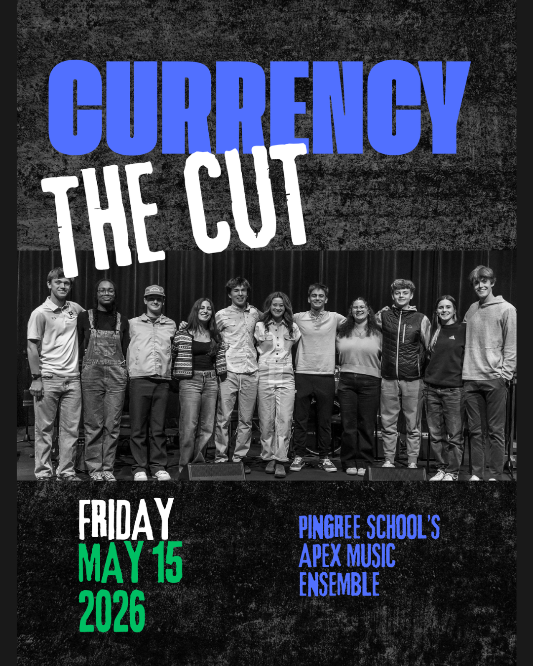 CURRENCY - Pingree School's APEX Music Ensemble