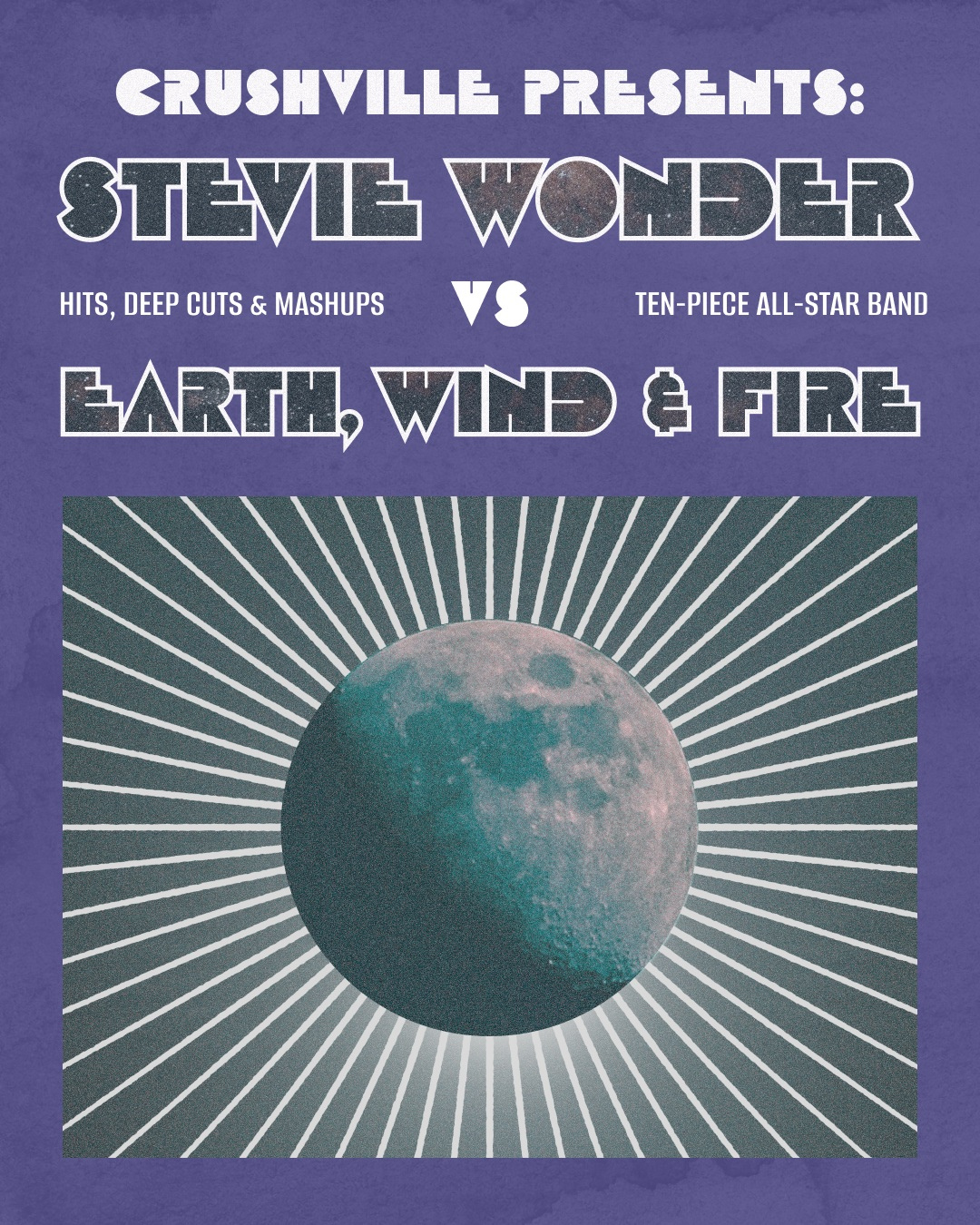 Crushville Presents: Stevie Wonder vs Earth, Wind & Fire