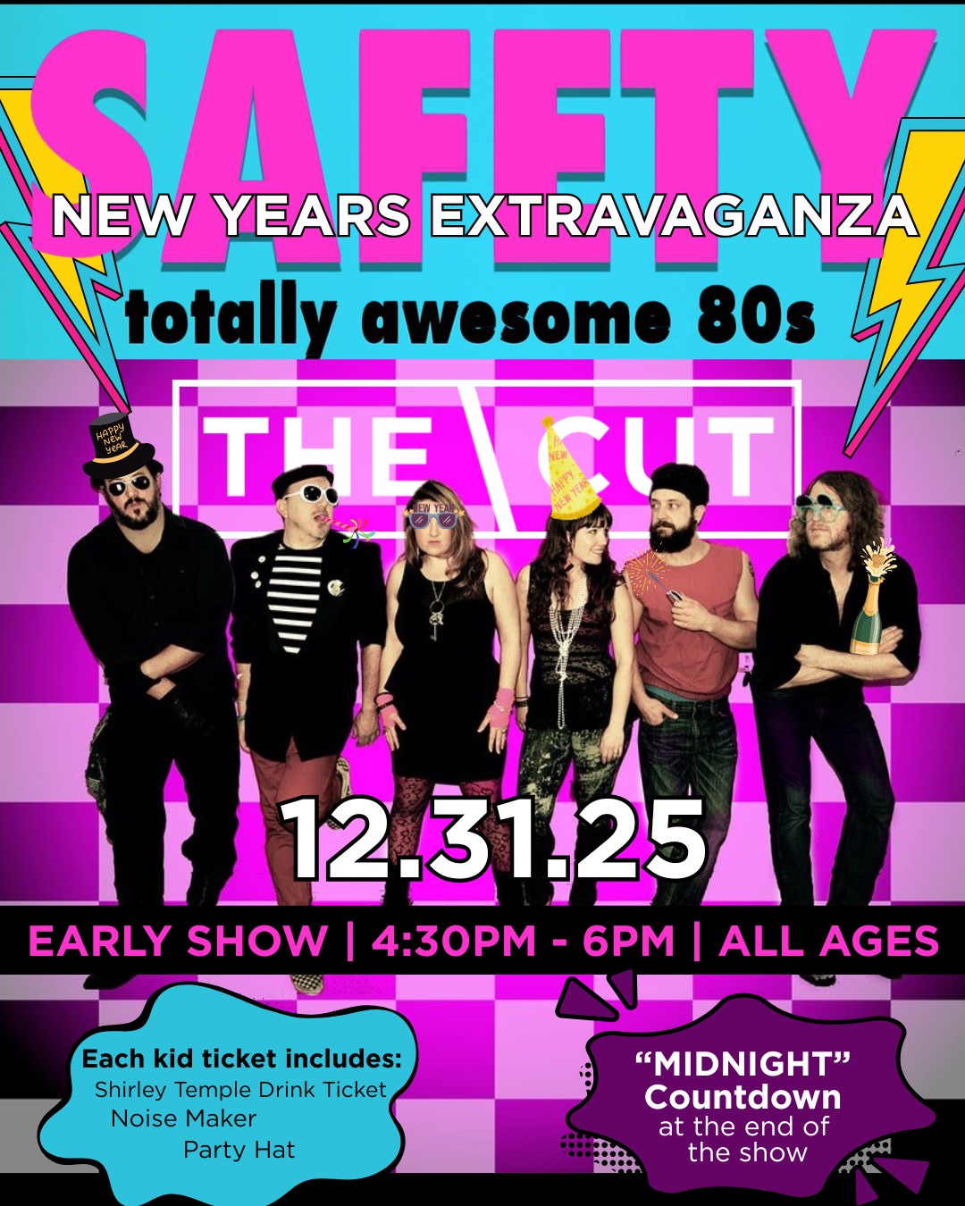 SAFETY - New Years Extravaganza - THE EARLY SHOW