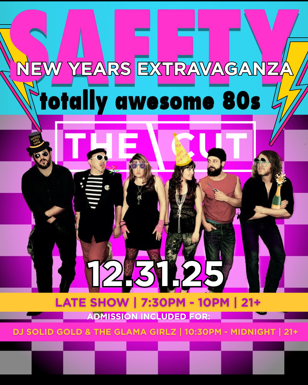 SAFETY - New Years Extravaganza - THE LATE SHOW