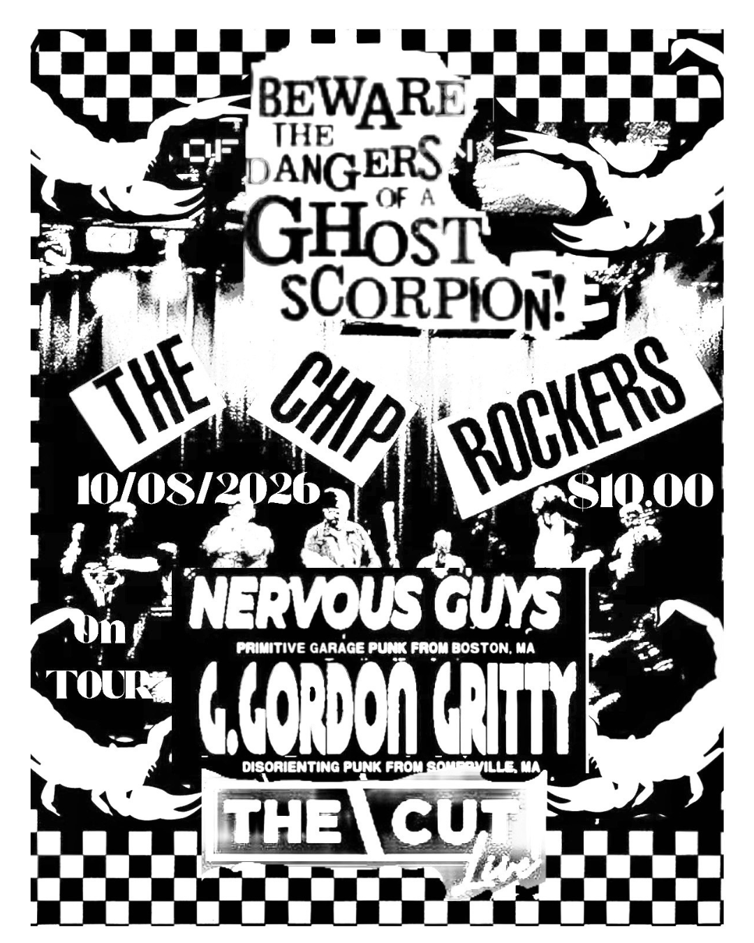 Nervous Guys | G Gordon Gritty | The Chip Rockers | Beware the Dangers of a Ghost Scorpion